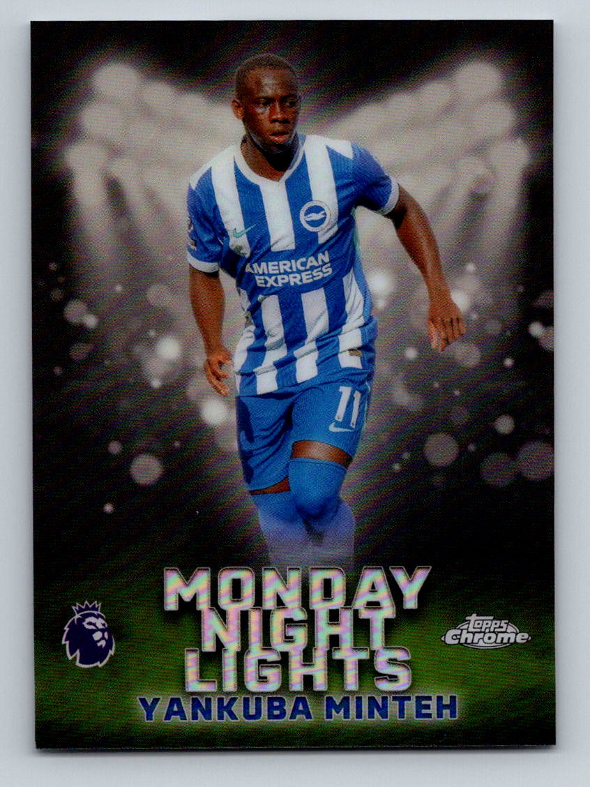 Yankuba Minteh 2026 Topps Chrome Premier League Monday Night Lights MNL-16 NM