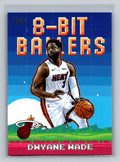 Dwyane Wade 2025 Topps 8-Bit Ballers 8B-23 NM