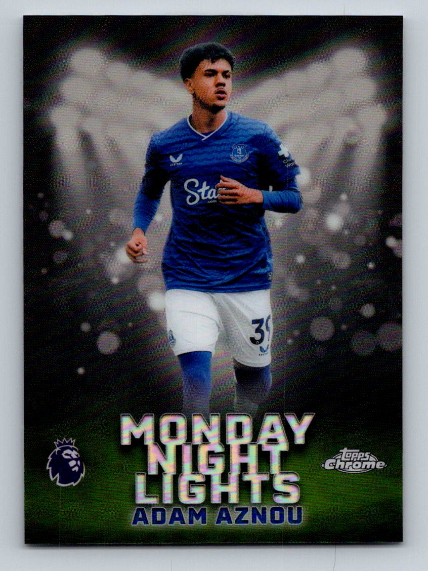 Adam Aznou  2026 Topps Chrome Premier League Monday Night Lights MNL-26 NM