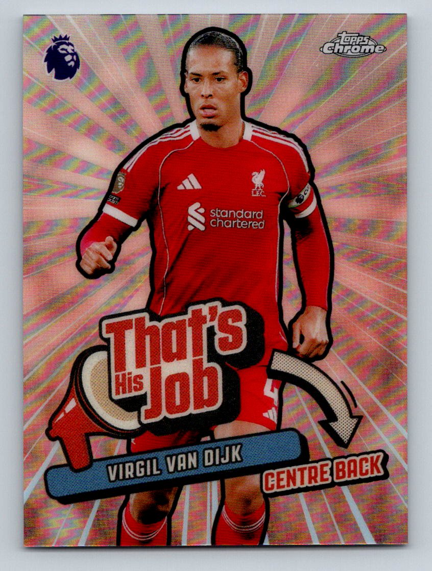 Virgil van Dijk 2026 Topps Chrome Premier League That’s His Job THJ-12 NM