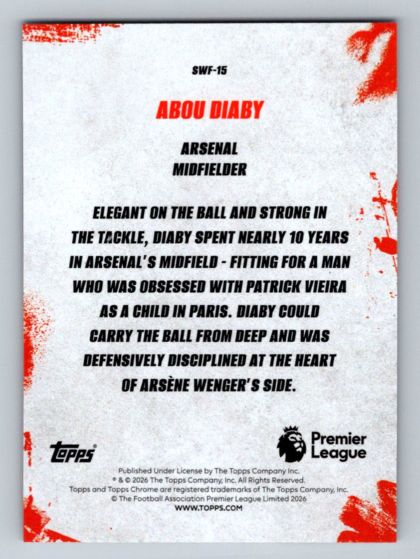 Abou Diaby  2026 Topps Chrome Premier League The Streets Won’t Forget SWF-15 NM (Back)