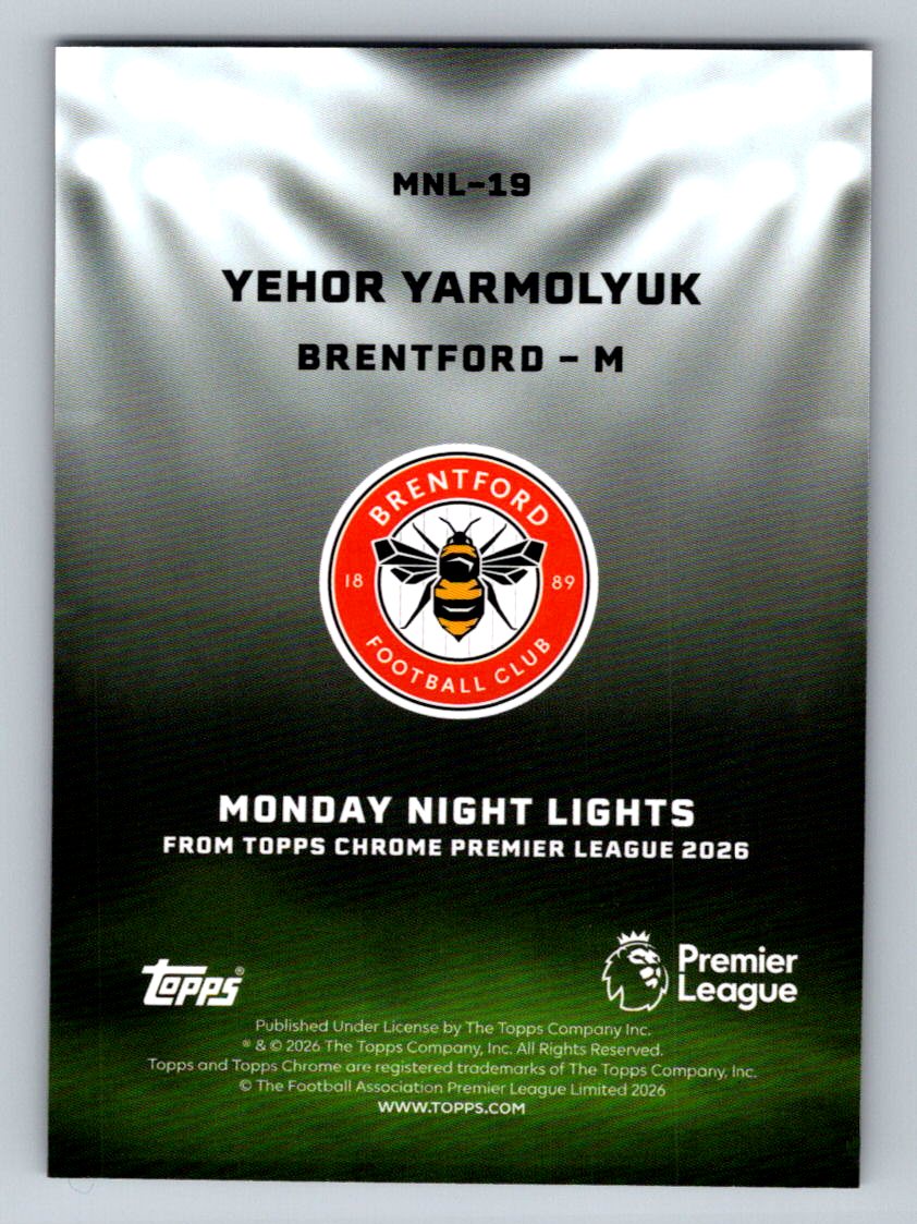 Yehor Yarmolyuk  2026 Topps Chrome Premier League Monday Night Lights MNL-19 NM (Back)